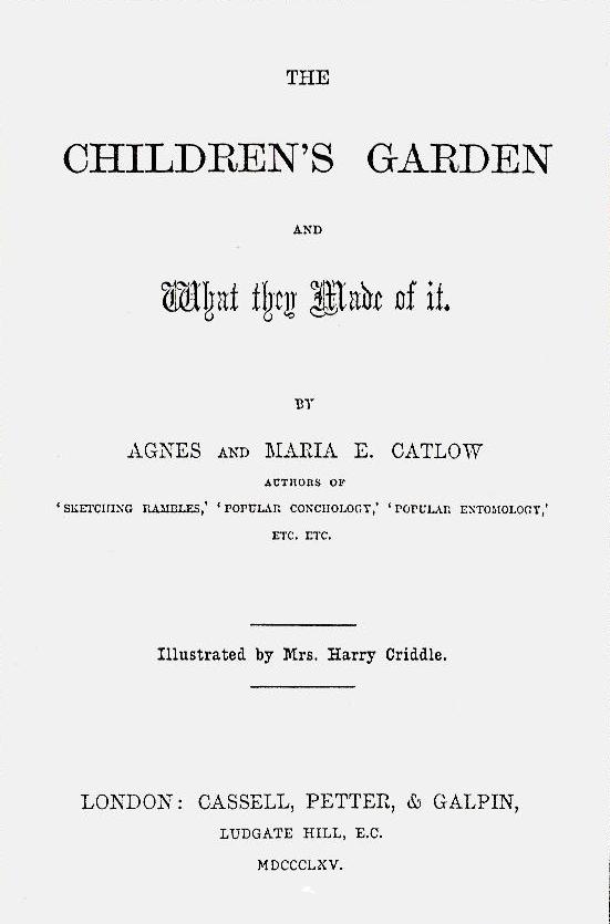 A. & M. E. Catlow, The Children`s Garden